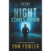 Night Comes Down: A C.T. Ferguson Crime Novel