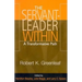 The Servant-Leader Within: A Transformative Path