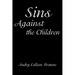 Sins Against the Children