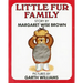 Little Fur Family Mini Edition in Keepsake Box