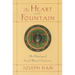 The Heart and the Fountain: An Anthology of Jewish Mystical Experiences