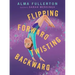 Flipping Forward Twisting Backward