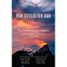 Our Sovereign God: Addresses from the Philadelphia Conference on Reformed Theology