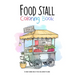 Food Stall Coloring Book: 50 unique coloring pages of Food Stalls Around the World