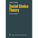Social Choice Theory: An Introduction