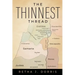 The Thinnest Thread