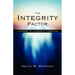 The Integrity Factor: A Journey in Leadership Formation