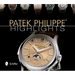 Patek Philippe(r) Highlights