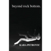beyond rock bottom: a collection of poetry