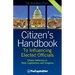 Citizen's Handbook to Influencing Elected Officials: Citizen Advocacy in State Legislatures and Congress: A Guide for Citizen Lobbyists and Grassroots