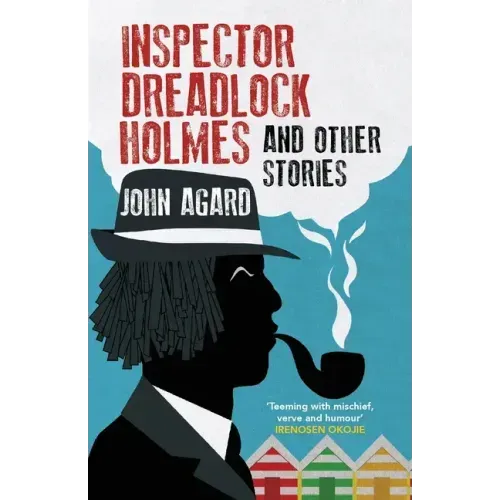 Inspector Dreadlock Holmes and Other Stories