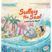 Sulley the Seal Learns to Surf: Kids' beginner guide to safe internet surfing