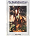 The Black Cultural Front: Black Writers and Artists of the Depression Generation
