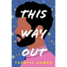 This Way Out