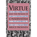 Virtue and the Promise of Conservatism: The Legacy of Burke and Tocqueville