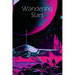 Wandering Stars