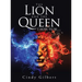 The Lion and the Queen I Hope to Be....