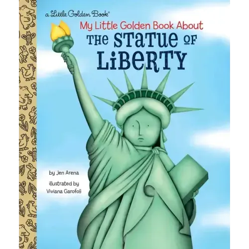 My Little Golden Book about the Statue of Liberty