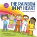 The Rainbow in My Heart