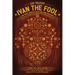 Ivan the Fool and Three Shorter Tales for Living Peaceably