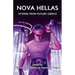 Nova Hellas: Stories from Future Greece