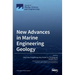 New Advances in Marine Engineering Geology