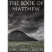The Book of Matthew (KJV) (Large Print) (The New Testament)
