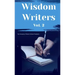 Wisdom Writers: Volume 2
