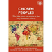Chosen Peoples: The Bible, Race and Empire in the Long Nineteenth Century