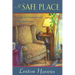 A Safe Place: Laying the Groundwork of Psychotherapy