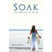 Soak: An Homage to Water