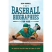 Baseball Biographies for Kids: The Greatest Players from the 1960s to Today