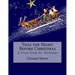 Twas the Night Before Christmas: A Visit from St. Nicholas