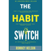 The Habit Switch: How Little Changes Can Produce Massive Results for Your Health, Diet and Energy Levels by Introducing Incremental Mini Habits