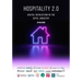 Hospitality 2.0: Digital Revolution in the Hotel Industry