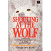 Shouting at the Wolf: A Guide to Identifying and Warding Off Evil in Everyday Life