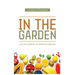 In the Garden: A 40-Day Journey of Hope and Healing