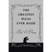 The Greatest Pleas Ever Made
