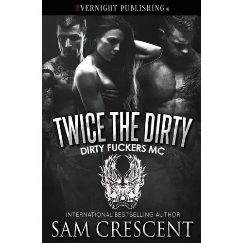 Twice the Dirty