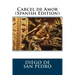 Carcel de Amor (Spanish Edition)