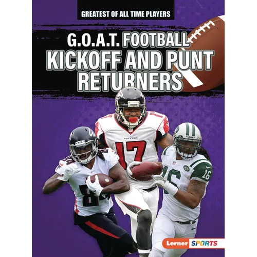 G.O.A.T. Football Kickoff and Punt Returners