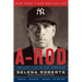 A-Rod: The Many Lives of Alex Rodriguez