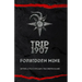 Trip 1907: Forbidden Mine
