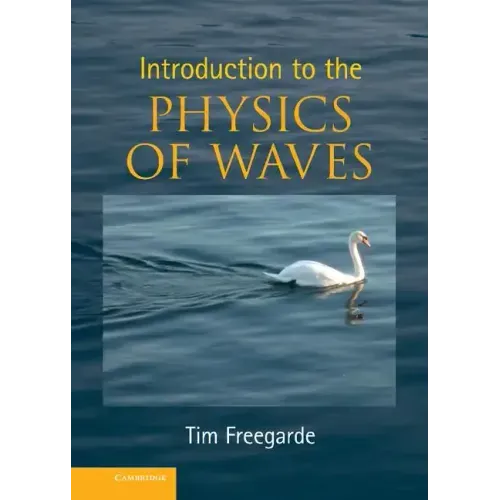 Introduction to the Physics of Waves