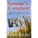 Summer's Complaint: My family's courageous, century-long struggle with a rare genetic cancer syndrome