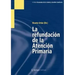 La Refundación de la Atención Primaria