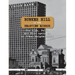 Bunker Hill in the Rearview Mirror: The Rise, Fall, and Rise Again of an Urban Neighborhood