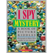 I Spy Mystery: A Book of Picture Riddles