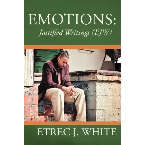 Emotions: Justified Writings (Ejw)