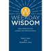 Weekday Wisdom: Daily Reflections for Leaders and Administrators